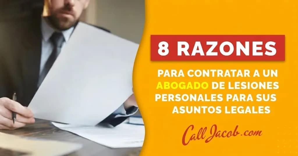 8 razones para contratar a un abogado de lesiones