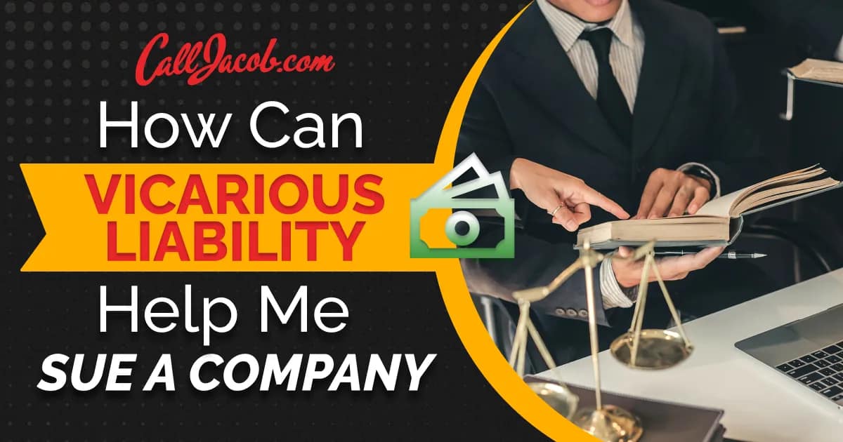 California Vicarious Liability Claims