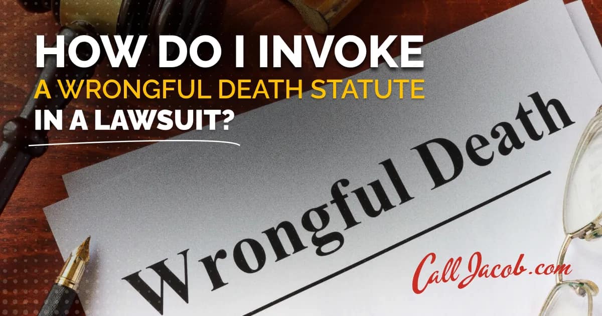 California Wrongful Death Statute Claims