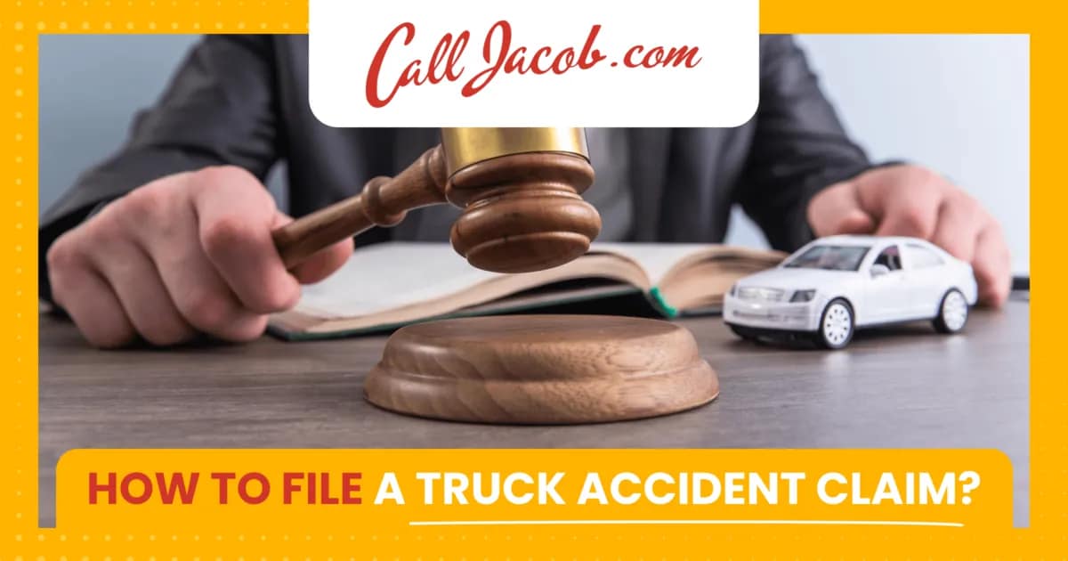 How to File a Truck Accident Claim in California