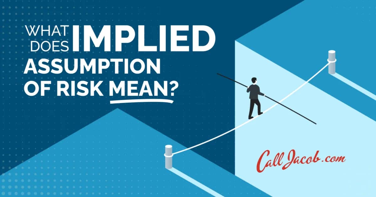 What Does Implied Assumption of Risk Mean