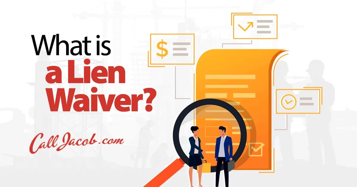 What Is a Lien Waiver