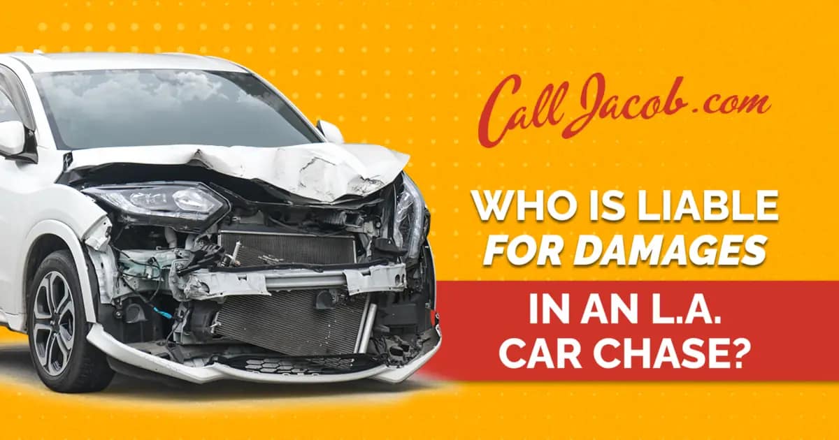 Liability for Damage From an L.A. Police Chase