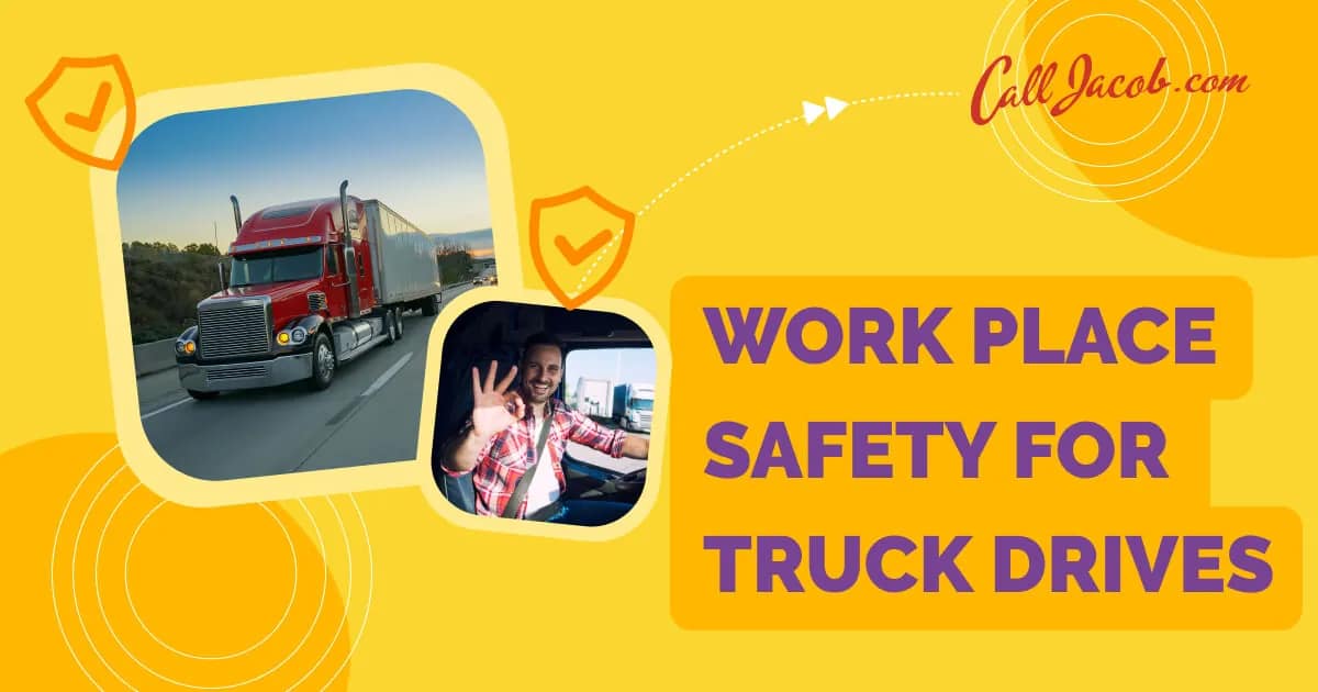 Workplace Safety for Truck Drivers