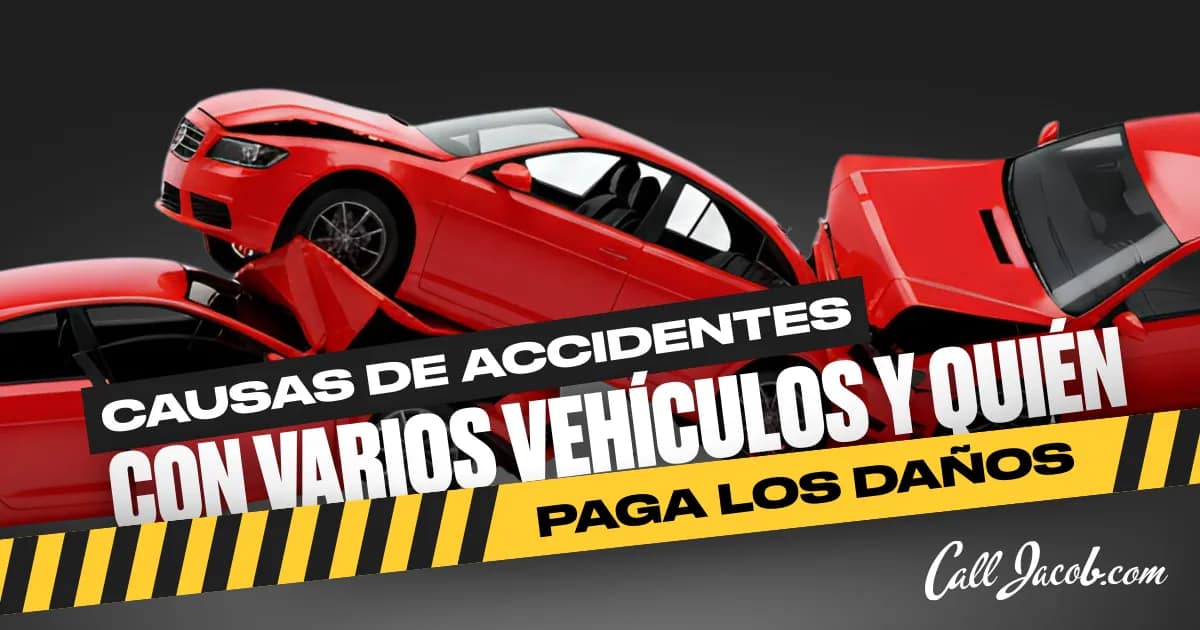 Choques de varios vehículos: causas y pagos