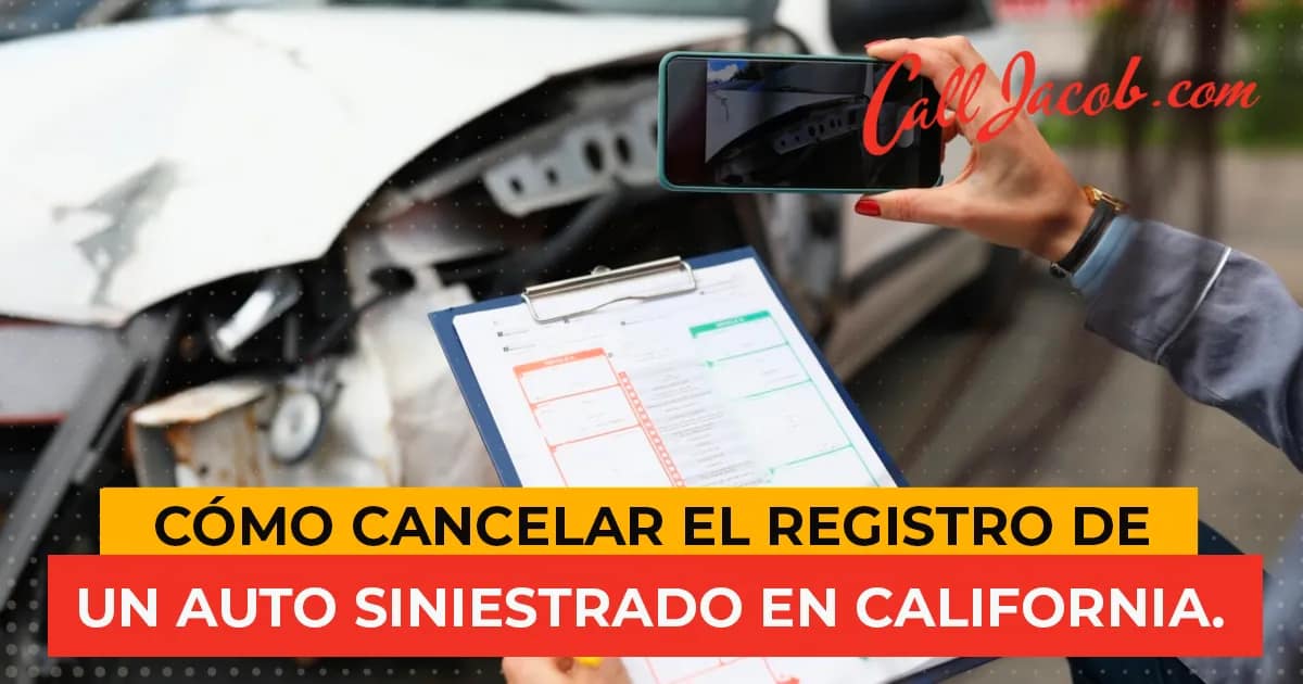 Registro de un auto siniestrado en California