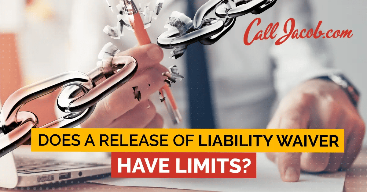 Does a Release of Liability Waiver Have Limits