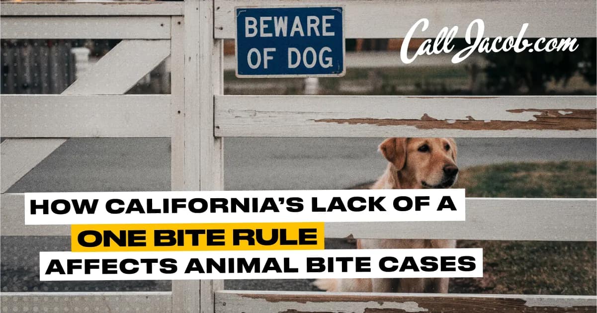 California Animal Bites Without a One-Bite Rule