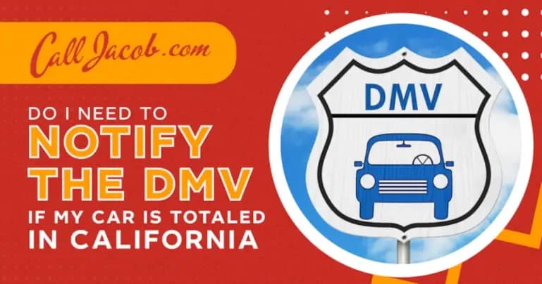 California DMV Notice After a Totaled Car