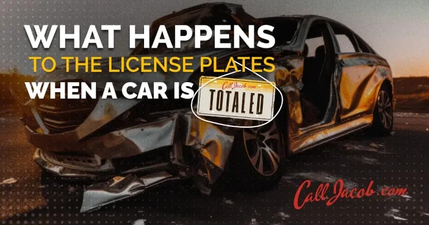 License Plates After a Car Is Totaled