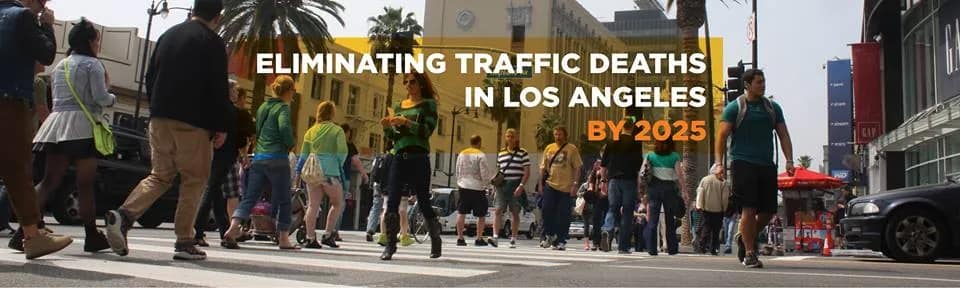 Understanding los Angeles Vision Zero Action Plan